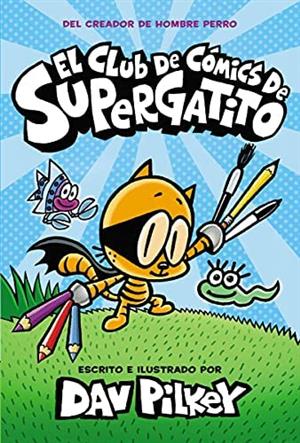 El Club De Comics De Supergatito